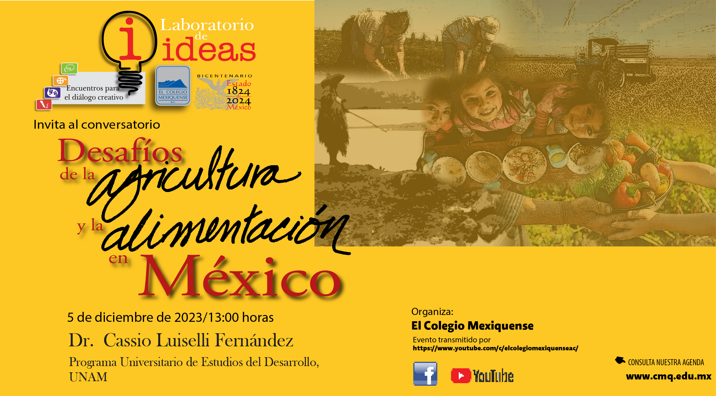 Conversatorio. Desafíos de la agricultura y la alimentación en México