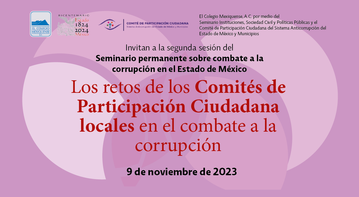 Seminario. Los retos de los Comités de Participación Ciudadana locales en el combate a la corrupción
