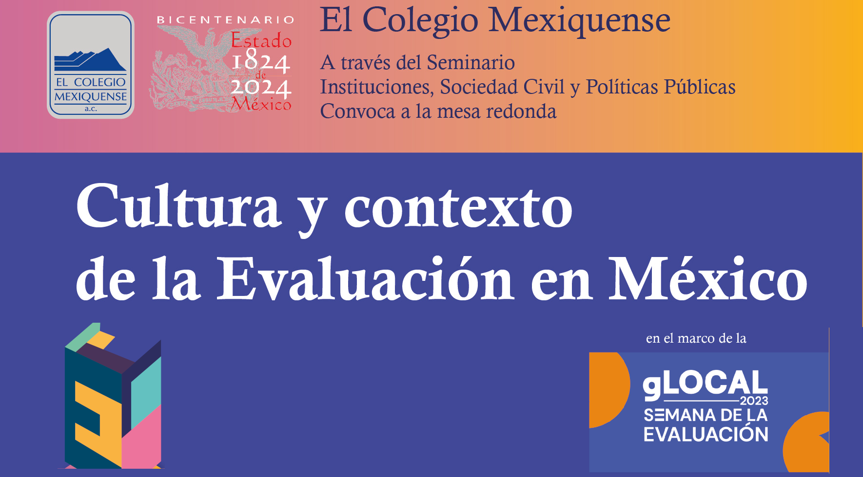 Mesa redonda. Cultura y contexto de la Evaluación en México