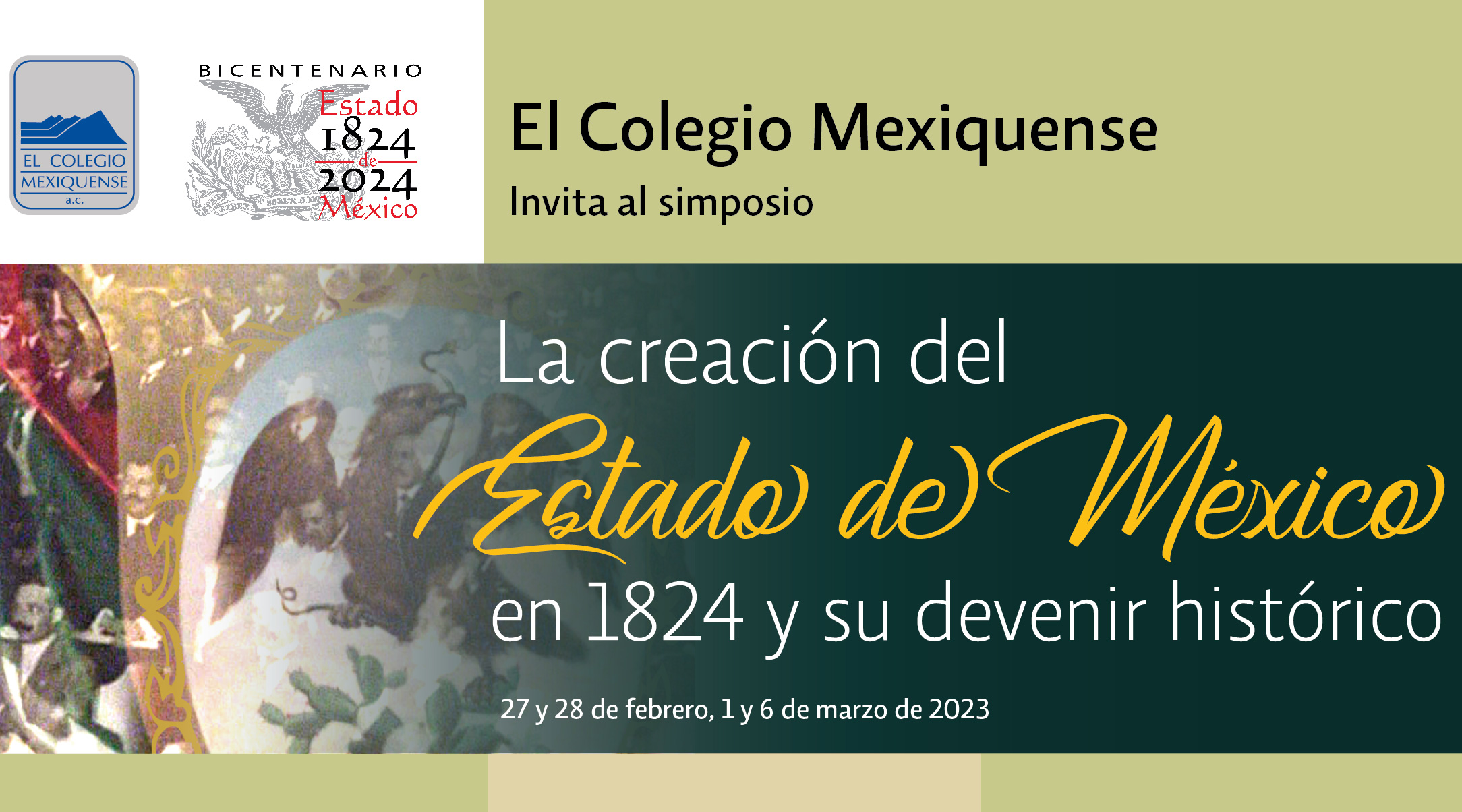 Simposio. La creación del Estado de México en 1824 y su devenir histórico