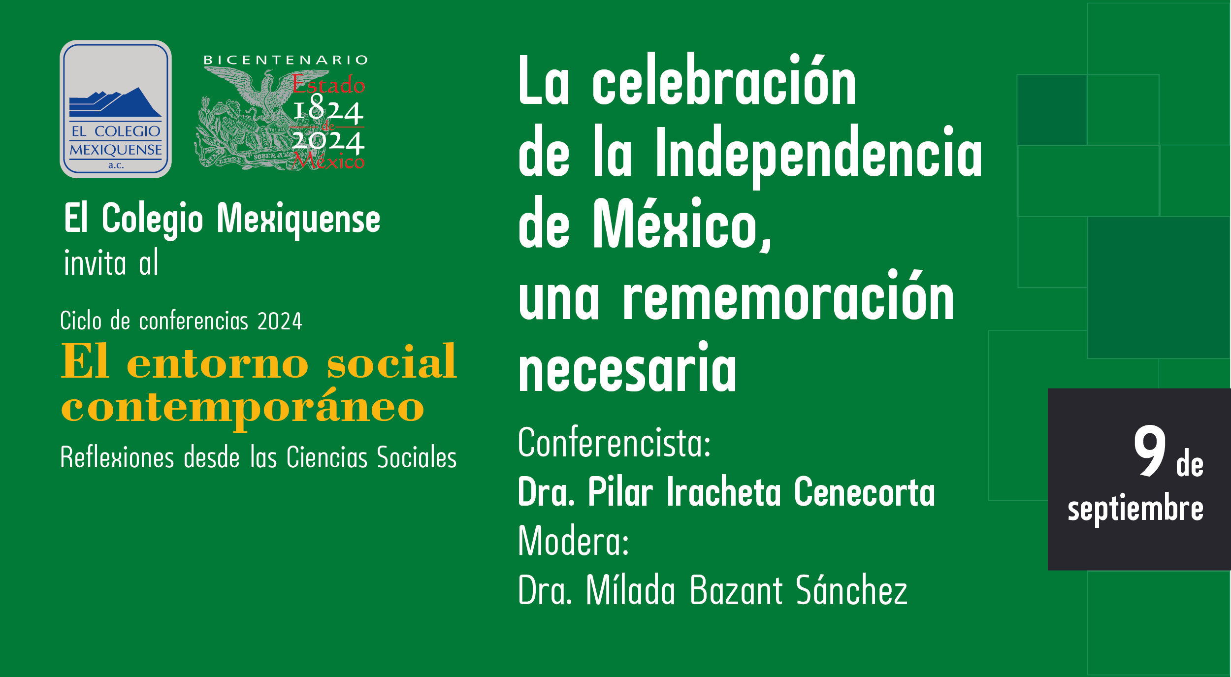 Conferencia. La celebración de la Independencia de México, una rememoración necesaria